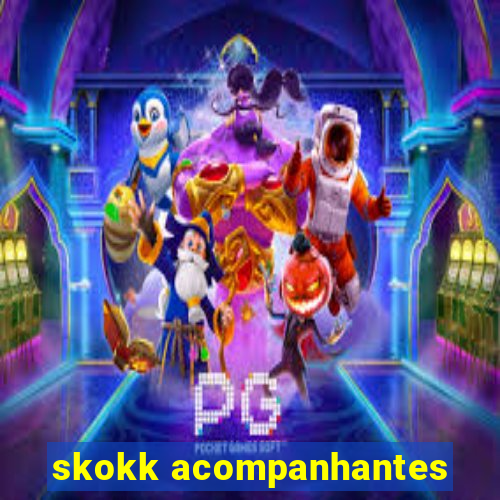 skokk acompanhantes